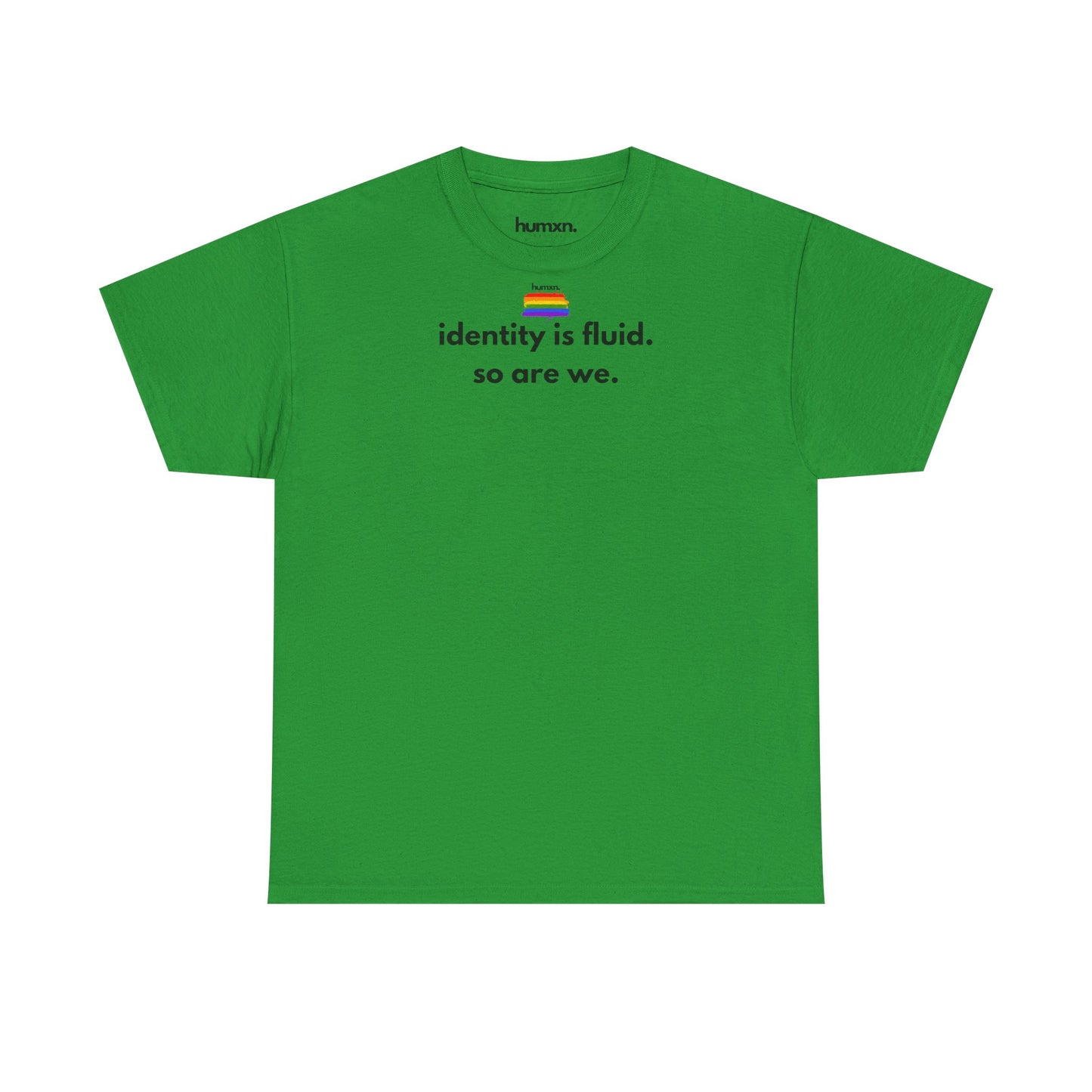 unisex humxn. t-shirt pride collection "identity is fluid so are we" 100% heavy cotton