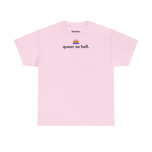 unisex humxn. t-shirt pride collection "queer as hell" 100% heavy cotton