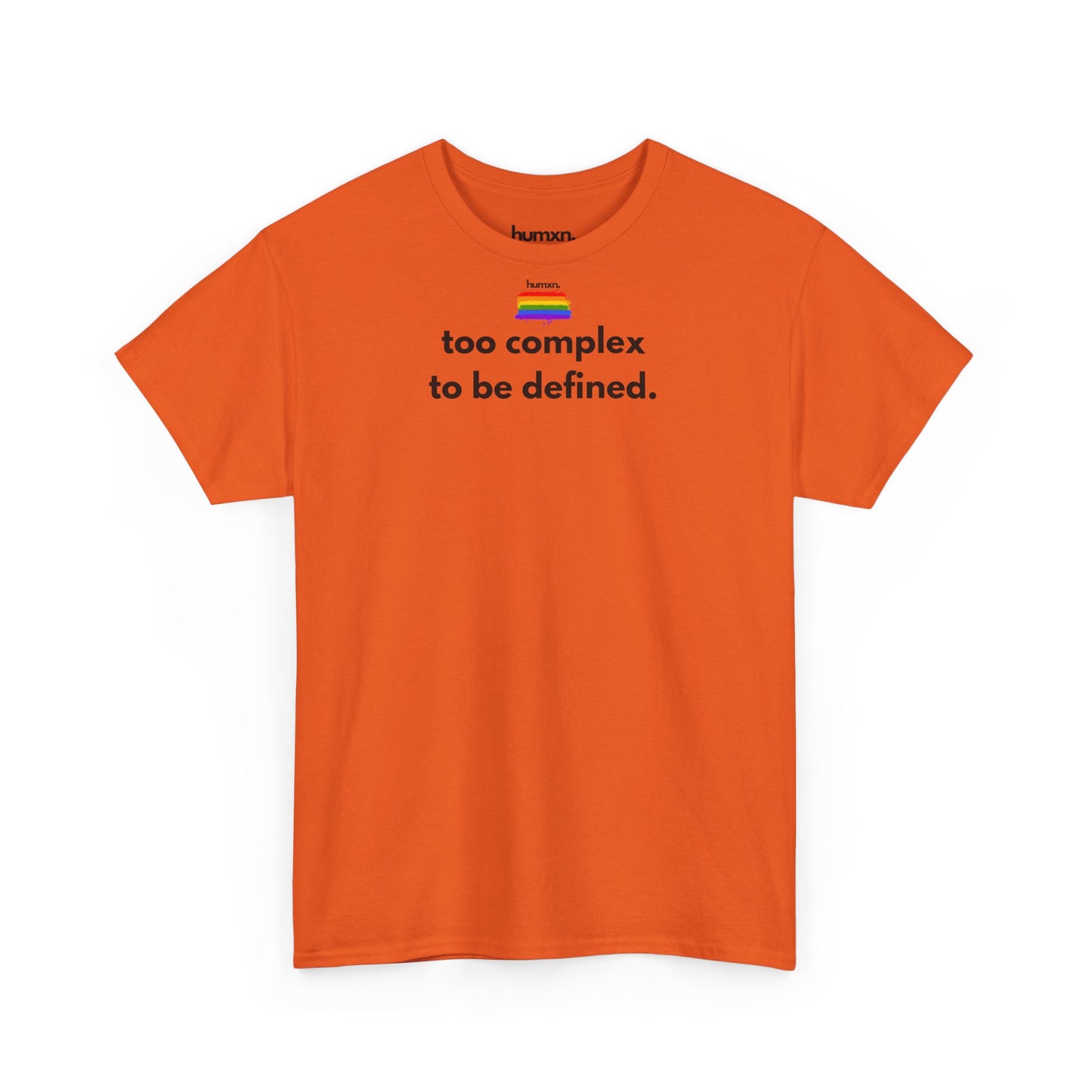 unisex humxn. t-shirt pride collection "too complex to be defined" 100% heavy cotton