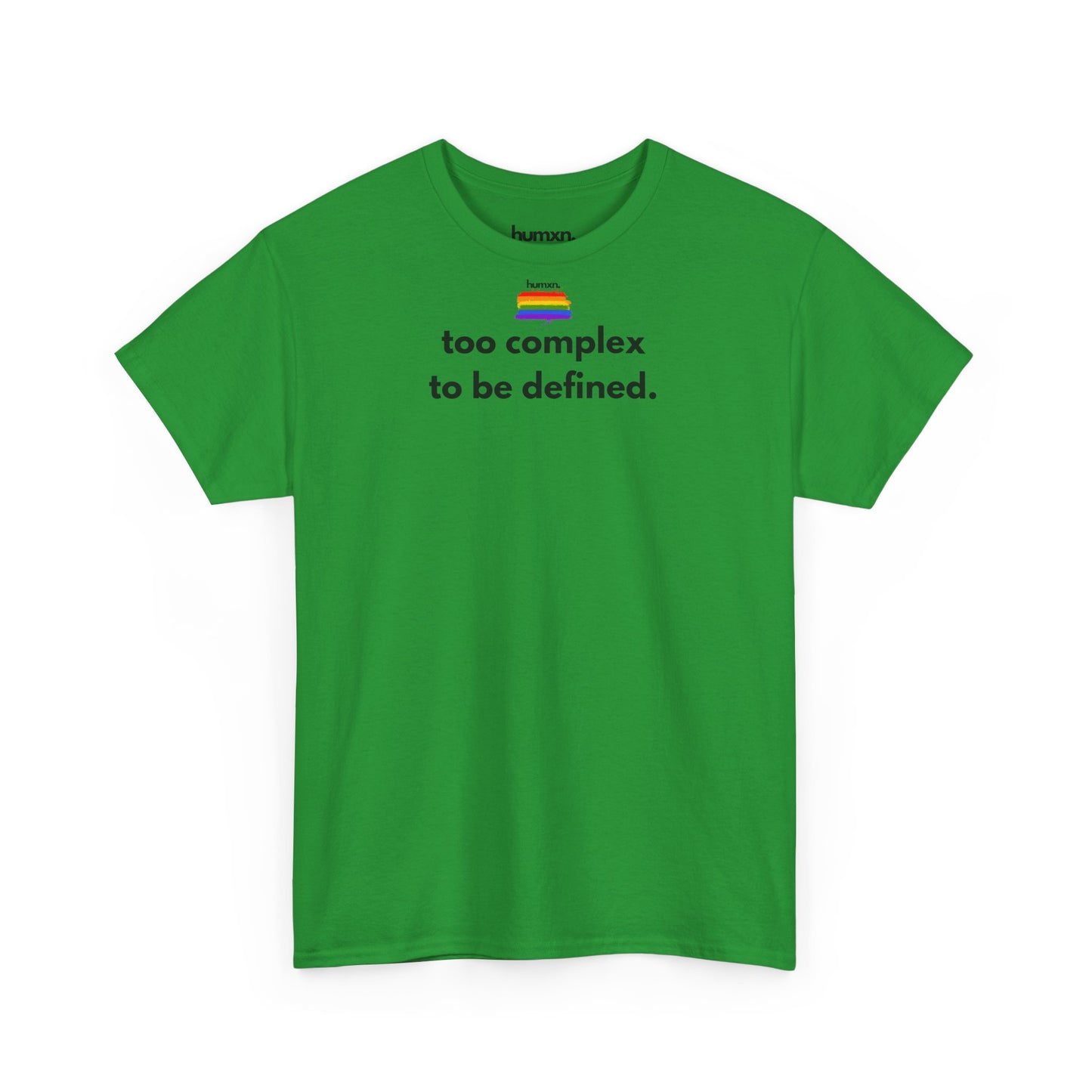 unisex humxn. t-shirt pride collection "too complex to be defined" 100% heavy cotton
