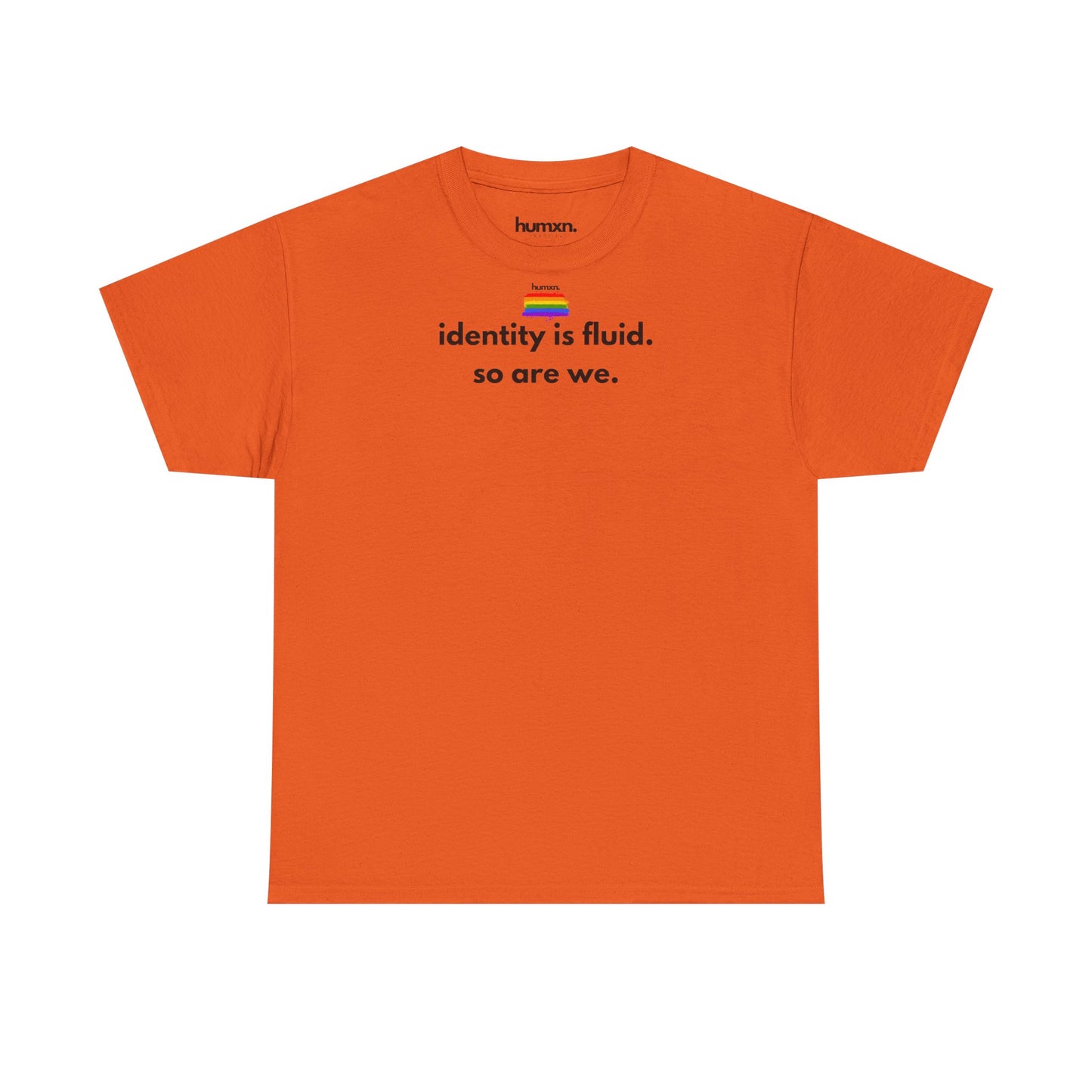 unisex humxn. t-shirt pride collection "identity is fluid so are we" 100% heavy cotton